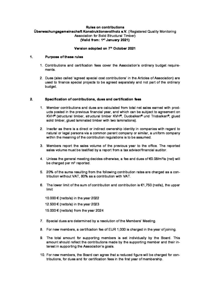 Englische Fassung der Beitragsordnung der Überwachungsgemeinschaft Konstruktionsvollholz e.V. (Gültig ab: 01.01.2022)