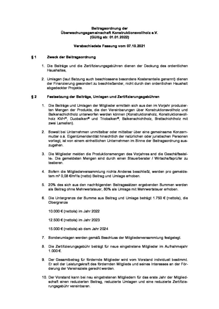 Beitragsordnung der Überwachungsgemeinschaft Konstruktionsvollholz e.V. (Gültig ab: 01.01.2022)