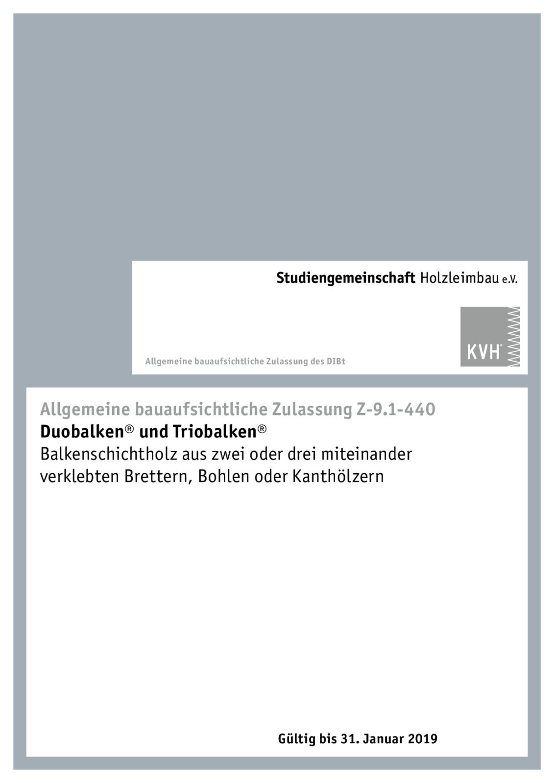 Zulassung Balkenschichtholz, gültig bis 31.01.2019 (Cover)